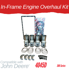 INFRAME ENGINE OVERHAUL KIT FOR JOHN DEERE 4045D - 300 SERIES  - 410C 510B 450E 455G 